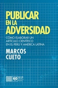 Cover: Publicar en la adversidad - Instituto de Estudios Peruanos