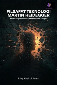 Abbildung von: Filsafat Teknologi Martin Heidegger - EL-MARKAZI