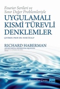 Cover: Fourier Serileri ve Sinir Deger Problemleriyle Uygulamali Kismi T&uuml;revli Denklemler - Nobel Akademik Yayincilik