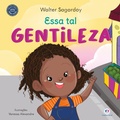 Cover: Essa tal gentileza - Ciranda Cultural