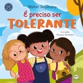 Cover: &Eacute; preciso ser tolerante - Ciranda Cultural
