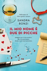 Abbildung von: Il mio nome è Due di Picche - Narratori moderni;Garzanti