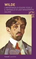 Cover: Il ventaglio di Lady Windermere - I grandi libri;Garzanti