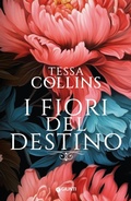 Cover: I fiori del destino - A;Giunti Editore