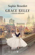 Cover: Grace Kelly e il fascino dell'amore - Tascabili Giunti. I bestseller;Giunti Editore