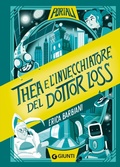 Cover: Thea e l'invecchiatore del dottor Loss - Portali;Giunti Editore