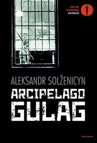 Abbildung von: Arcipelago Gulag - Oscar baobab. Moderni;Mondadori