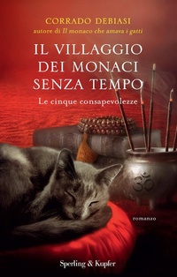 Abbildung von: Il villaggio dei monaci senza tempo. Le cinque consapevolezze - Parole;Sperling & Kupfer