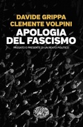 Cover: Apologia del fascismo. Passato e presente di un reato politico - Einaudi. Passaggi;Einaudi