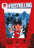 Cover: #justkilling - Astra graphic novels;Star Comics