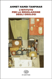 Abbildung von: L' istituto per la regolazione degli orologi - Einaudi tascabili. Scrittori;Einaudi