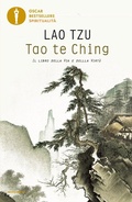Cover: Tao te Ching. Il libro della via e della virt&ugrave; - Oscar bestsellers spiritualit&agrave;;Mondadori