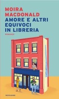 Cover: Amore e altri equivoci in libreria - Narrative;Mondadori
