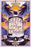 Cover: Sepia e la magia dell'inchiostro - I Grandi;Mondadori