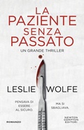 Cover: La paziente senza passato - Nuova narrativa Newton;Newton Compton Editori