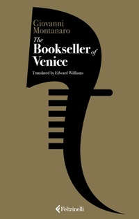 Abbildung von: The bookseller of Venice - Fuori collana;Feltrinelli