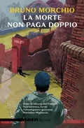 Cover: La morte non paga doppio - Nero Rizzoli;Rizzoli