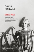Cover: Vita mia. Giappone, 1943. Memorie di una bambina italiana in un campo di prigionia - BUR Contemporanea;Rizzoli