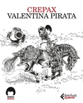 Cover: Valentina pirata - Feltrinelli Comics. Mondo Crepax;Feltrinelli