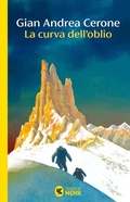 Cover: La curva dell'oblio - Guanda noir;Guanda