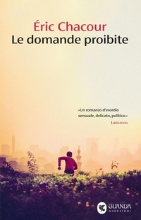 Abbildung von: Le domande proibite - Narratori della Fenice;Guanda
