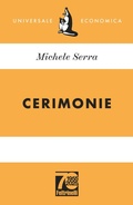 Cover: Cerimonie. Ediz. 70&deg; anniversario - Universale economica;Feltrinelli