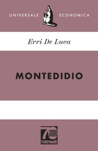 Abbildung von: Montedidio. Ediz. 70° anniversario - Universale economica;Feltrinelli