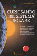 Cover: Curiosando nel sistema solare - Astronomia e fotografia;Il Castello