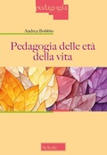 Cover: Pedagogia delle et&agrave; della vita - Pedagogia;Schol&eacute;