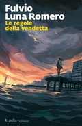Cover: Le regole della vendetta - Farfalle;Marsilio
