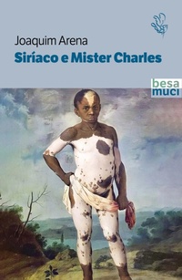 Abbildung von: Siríaco e Mister Charles - Passage;Besa muci