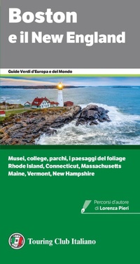 Abbildung von: Boston e il New England - Guide verdi d'Europa;Touring