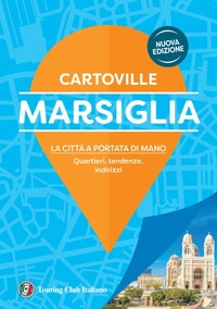Abbildung von: Marsiglia - CartoVille;Touring