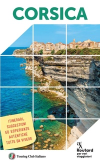 Abbildung von: Corsica - Guide Routard. Europa;Touring Il Viaggiatore