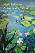 Cover: Al tempo dei giardini. Sogni, simboli e miti d'acqua - Andante;Touring