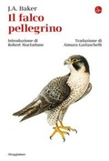 Cover: Il falco pellegrino - La cultura;Il Saggiatore