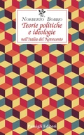 Cover: Teorie politiche e ideologie nell'Italia del Novecento - Le occasioni;Passigli