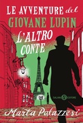 Cover: L' altro conte. Le avventure del giovane Lupin - Fuori collana Salani;Salani