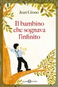 Cover: Il bambino che sognava l'infinito - Fuori collana Salani;Salani
