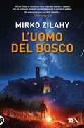 Cover: L' uomo del bosco - Suspense best seller;TEA