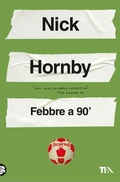 Cover: Febbre a 90' - Narrativa best seller;TEA