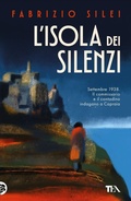 Cover: L' isola dei silenzi - Narrativa Tea;TEA