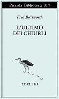 Cover: L' ultimo dei chiurli - Piccola biblioteca Adelphi;Adelphi