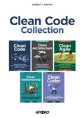 Cover: Clean code collection: Clean code-Clean architecture-Clean agile-Clean craftsmanship-Clean coder - Guida completa;Apogeo