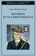 Cover: Ritorno in via Krochmalna - Biblioteca Adelphi;Adelphi