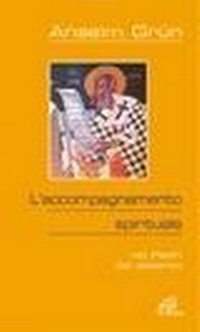 Abbildung von: L' accompagnamento spirituale. Nei Padri del deserto - Al pozzo di Sicàr;Paoline Editoriale Libri