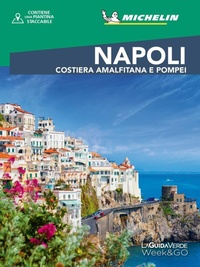 Abbildung von: Napoli. Costiera Amalfitana e Pompei - La Guida Verde Week&GO;White Star
