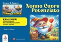 Cover: Nonno cuore potenziato. Kamishibai - Didattica;ERGA