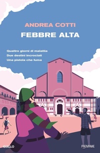 Abbildung von: Febbre alta - Thriller;Piemme
