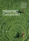 Cover: Trentino unexpected - Passioni;Gribaudo